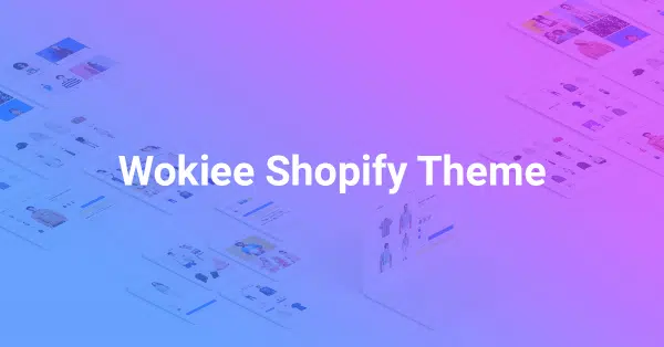 Wokiee Shopify Theme