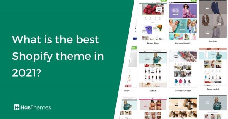What is the best Shopify theme