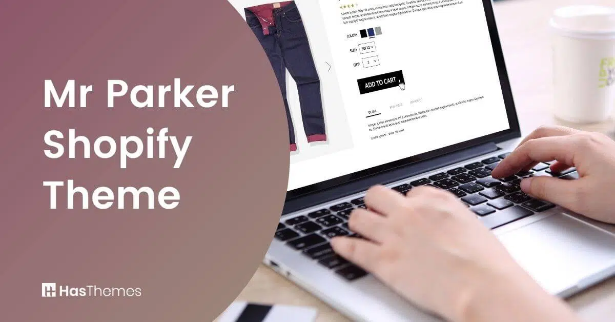 Mr Parker Shopify Theme
