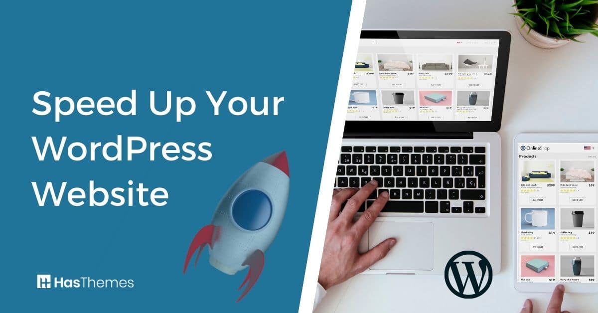Speed Up Your WordPress Website
