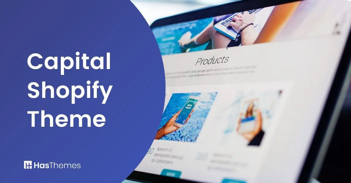 Capital Shopify Theme