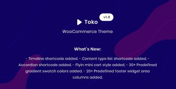 Toko – WooCommerce Multipurpose Theme