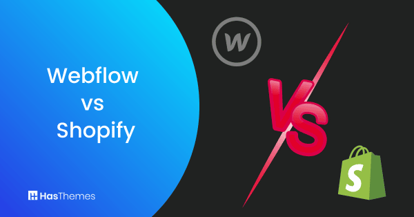 Webflow vs Shopify