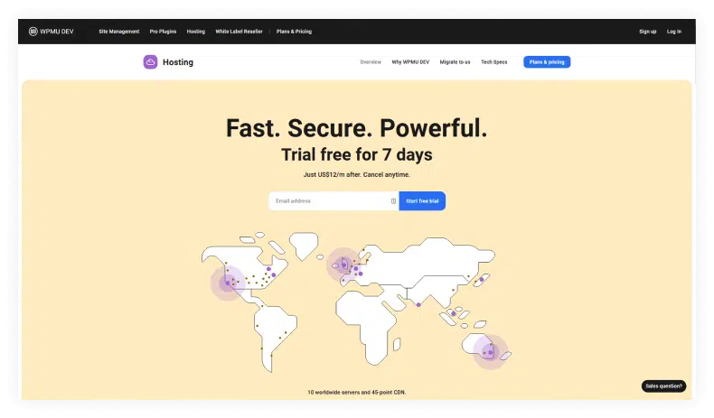 WPMU DEV provides fast, secure, and fully-dedicated managed WordPress hosting.