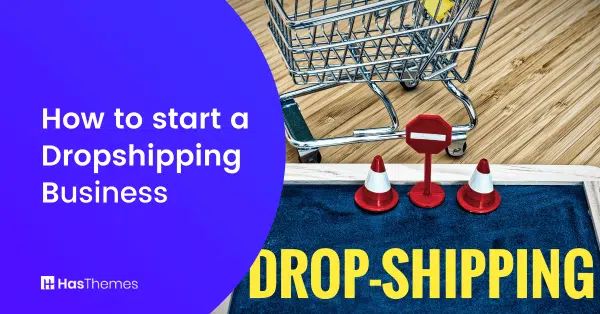 start a dropshipping business