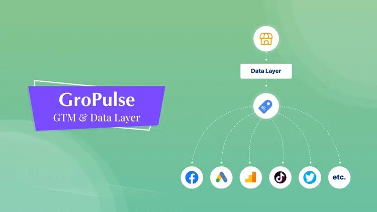 GroPulse GTM & Data Layer