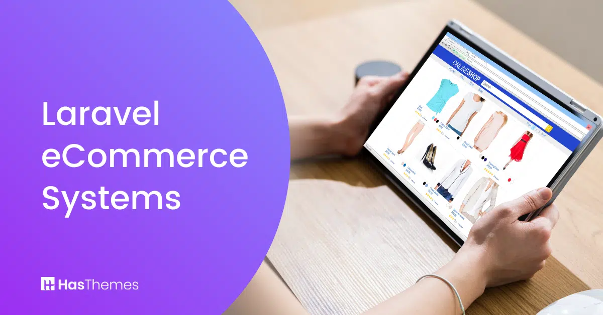 Laravel eCommerce Systems