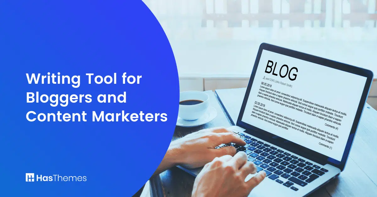 Writing Tool for Bloggers and Content Marketers