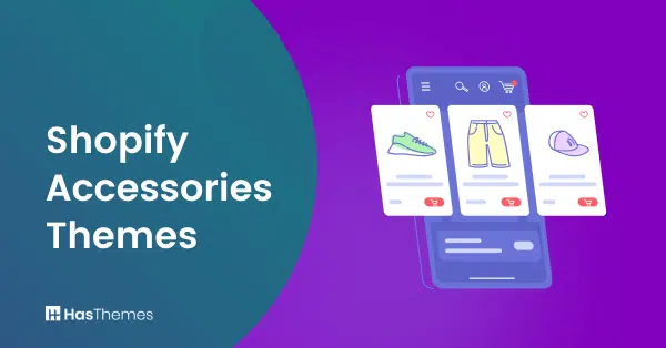 Shopify Accessories Themes