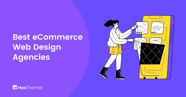 Best eCommerce Web Design Agencies