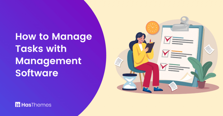 Manage Tasks with management software