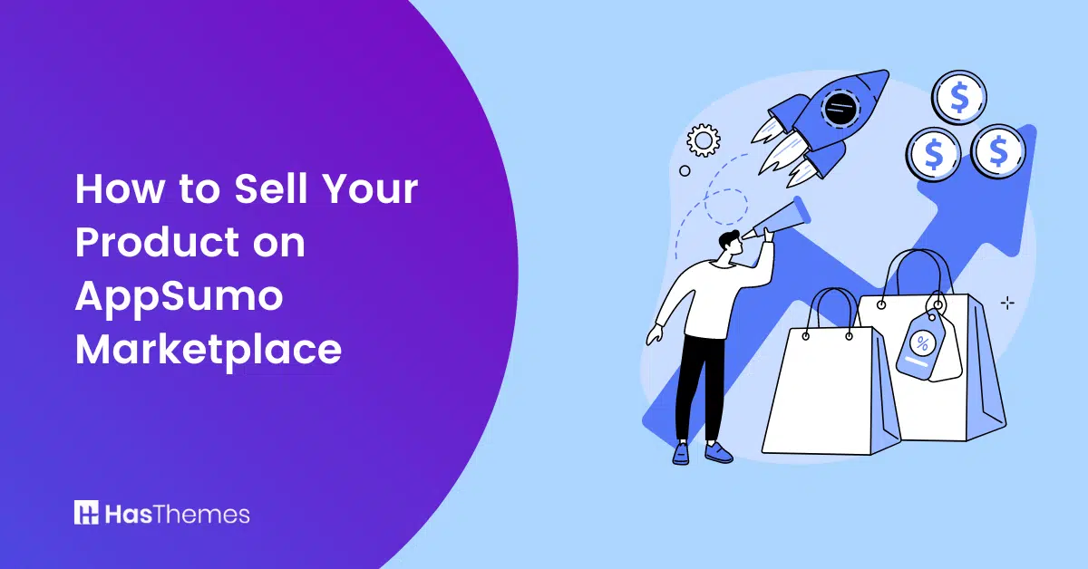 How to Sell Your Product on AppSumo Marketplace
