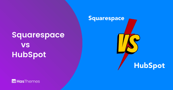Squarespace vs HubSpot