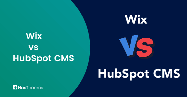 Wix vs HubSpot CMS