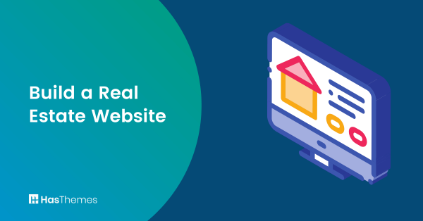 how-to-build-a-real-estate-website-a-comprehensive-guide