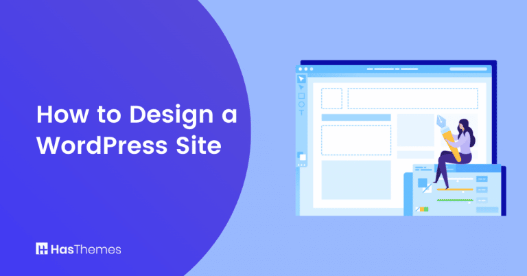 How to Design a WordPress Site
