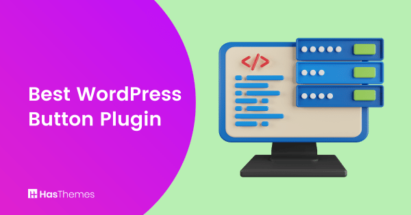 Best WordPress Button Plugin