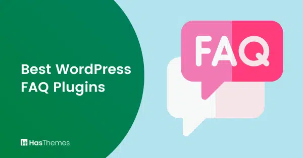 Best WordPress FAQ Plugins