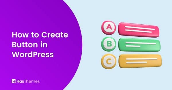 How to Create Button in WordPress