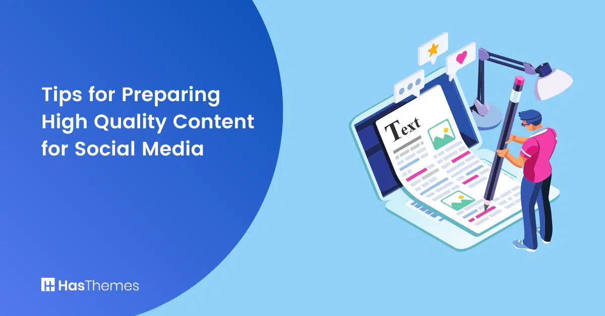 Tips for Preparing High Quality Content