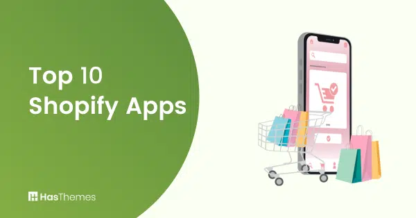 Top Shopify Apps