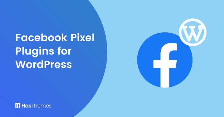 The 6 Best Facebook Pixel Plugins for WordPress