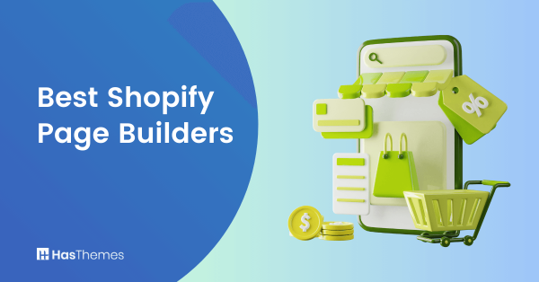 Best Shopify Page Builders