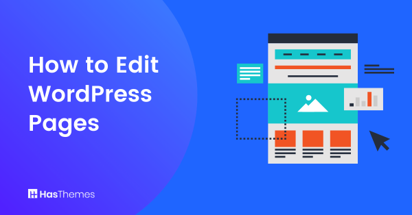 How to Edit WordPress Pages