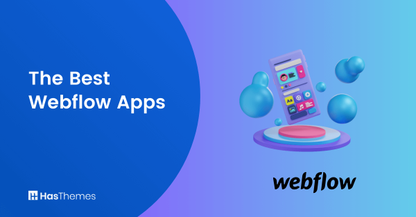The Best Webflow Apps
