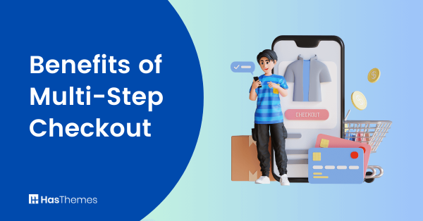 benefits-of-multi-step-checkout