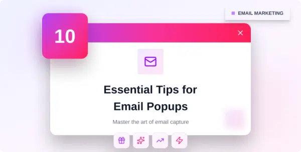 10-essential-tips-for-creating-an-email-popup