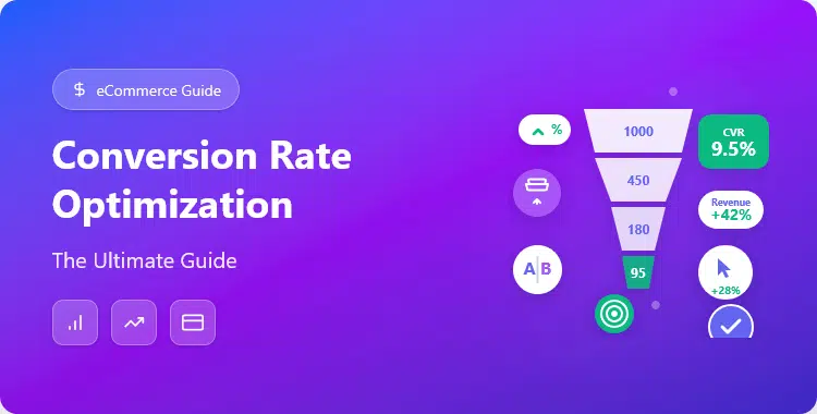 conversion-rate-optimization-for-ecommerce-sales-the-ultimate-guide