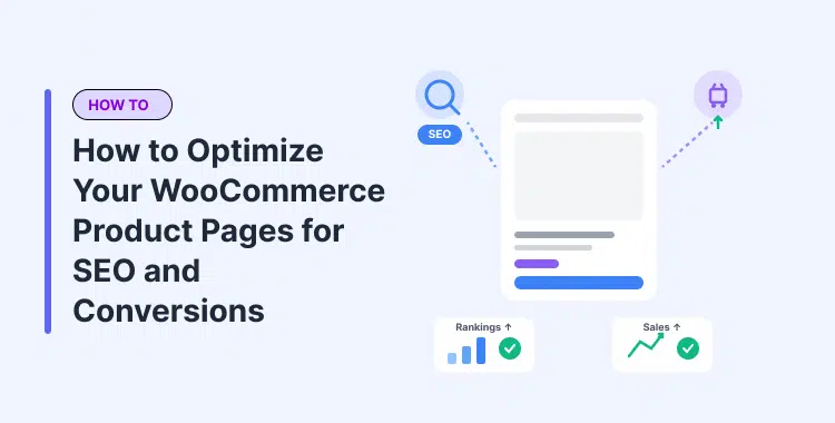how-to-optimize-your-woocommerce-product-pages-for-seo-and-conversions