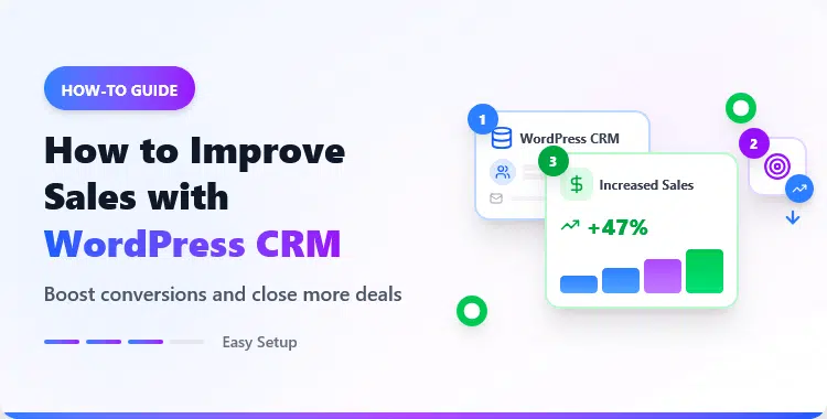 how-to-improve-sales-with-wordpress-crm