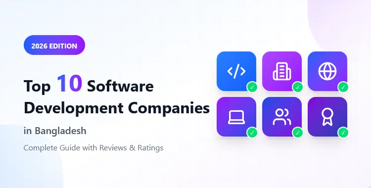 top-10-software-development-companies-in-bangladesh-2026-complete-guide