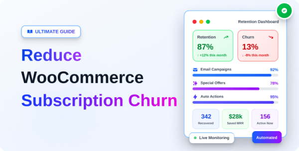 the-ultimate-guide-to-reduce-subscription-churn-with-woocommerce