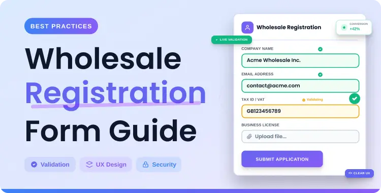 Wholesale Registration Form Best Practices for WooCommerce Stores