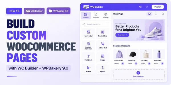 WC Builder and WPBakery 9.0