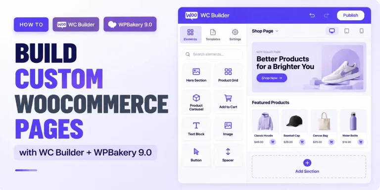 WC Builder and WPBakery 9.0