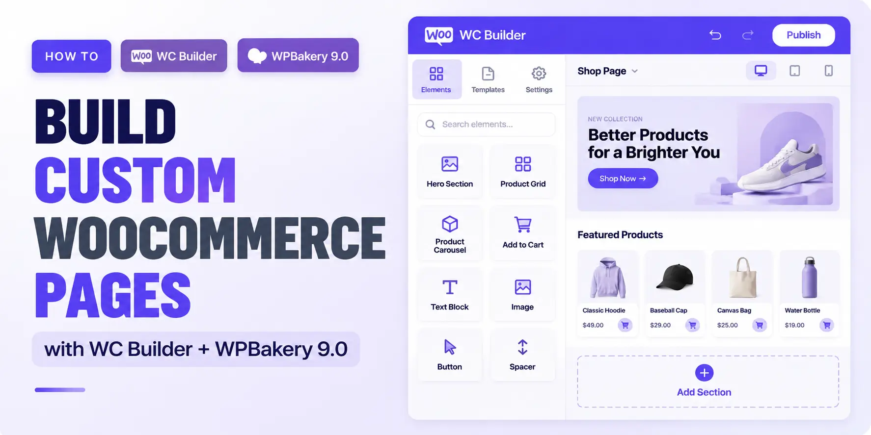 WC Builder and WPBakery 9.0