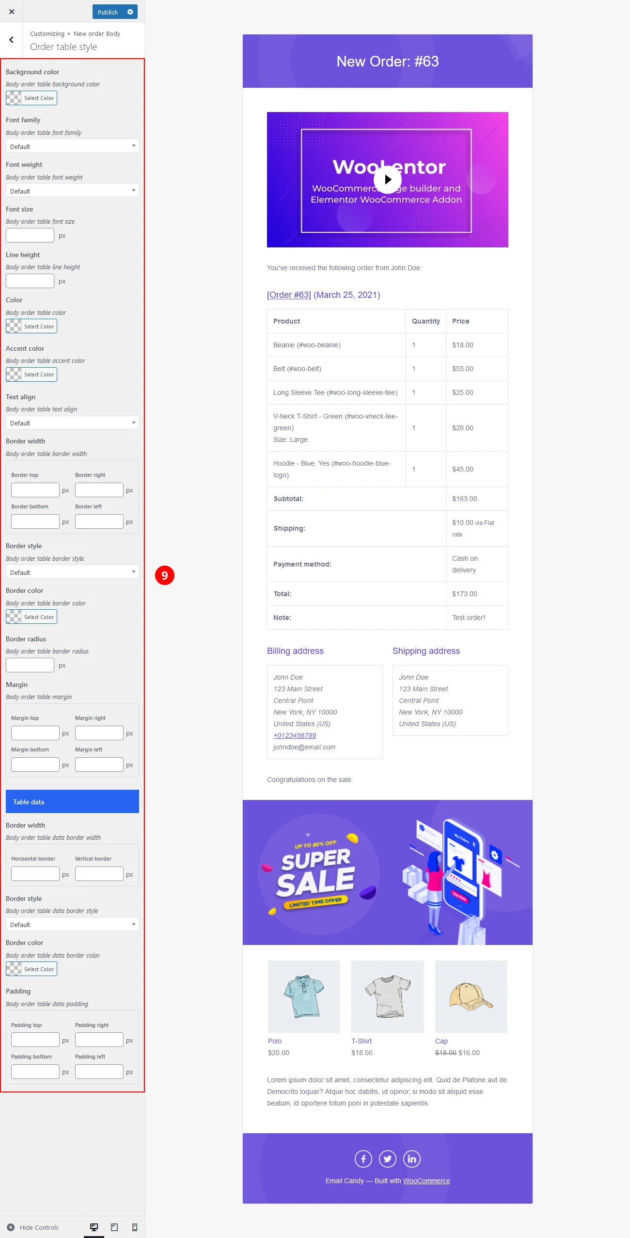 Under the "Order table style" section you will get the option to customize order table style. Here you can customize background, border, padding and margin. Also necessary typography options included here.